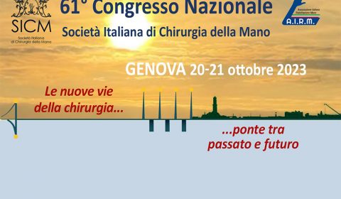61° Congresso Nazionale Società Italiana di Chirurgia della Mano
